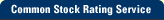 Common Stock Rating Service