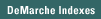 DeMarche Indexes