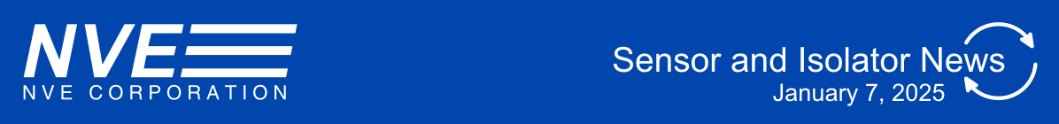 Sensor and Isolator News--Jan. 7, 2025